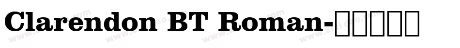 Clarendon BT Roman字体转换